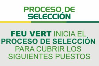 ¡FEU VERT INICIA PROCESOS DE SELECCIÓN!