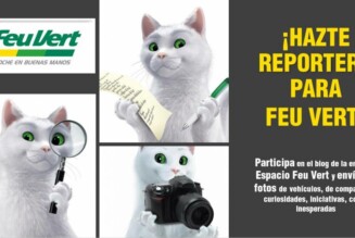 ¡HAZTE REPORTERO PARA FEU VERT!