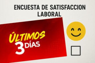 Encuesta de Satisfacción / Clima Laboral: ¿Te vas a quedar sin opinar?
