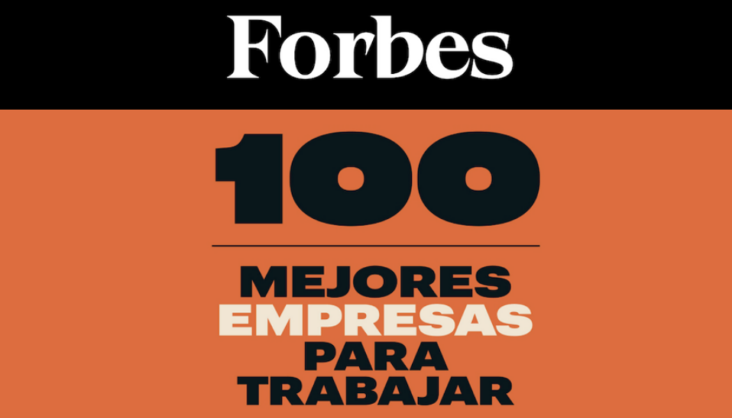 Forbes busca las mejores empresas para trabajar en España… Y tu opinión cuenta